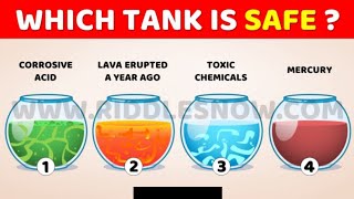 Which tank is safe|genius mind riddles|hard riddles|