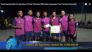 Final Gawang Mini St  Agustinus VS Sta  Theresia Olilit Barat Lapangan Fuel Terminal Saumlaki