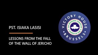 Lessons From The Fall Of The Wall Of Jericho