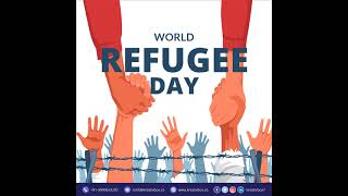 World Refugee Day | विश्व शरणार्थी दिवस