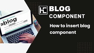 How to insert blog component