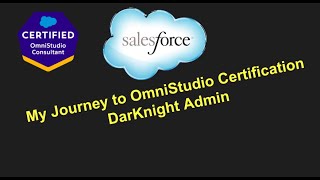 Journey to Omnistudio Certification