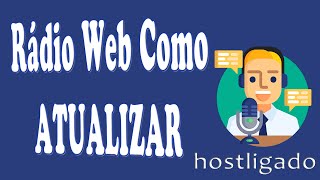 Web Rádio - Como atualizar o site