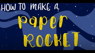 Maker Monday - Paper Rockets