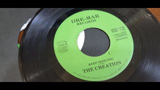 The Creation / Keep Dancing (1983) 7inch Version