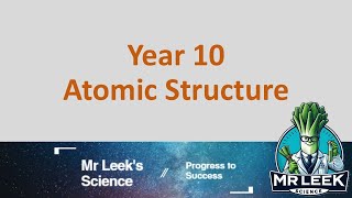 Year 10 Atomic structure revision questions