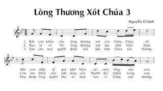 Lòng Thương Xót Chúa 3 (Sáng Tác: Nguyễn Chánh) - Ca Len Di | Lyrics