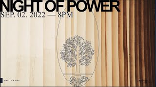 Night Of Power September 2022