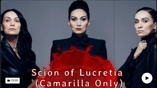 LARP Loresheet Review: Scion of Lucretia (Camarilla Only)