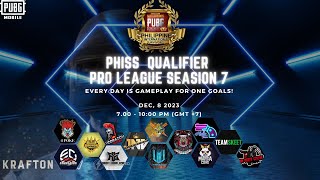 QUALIFIER PHISS PRO LEAGUE SEASION 7