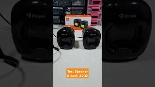 TEST SUARA SPEAKER KISONLI MULTIMEDIA A-202 #speakermurah #speaker #speakerbluetoothterbaik