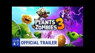 Plants vs. Zombies 3 Launch Trailer