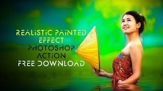 🔥Realistic Oil painting Photoshop effect🔥 Free Download Photoshop Action.