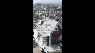 Hasil Pembangunan Rumah 2,5 Lantai oleh CV. SINAN KARYA