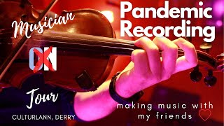 Pandemic Recordings! - A Real Life Gig With My Friends (Cultúrlann Uí Chanáin, Derry)