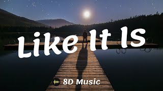 Kygo, Zara Larsson, Tyga - Like It Is (8D Music)