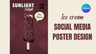 Design a Social Media Poster for Advertising in Canva Free | Graphic Designing | Food Poster Ideas