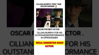 Cillian Murphy first' time Oscar winner 🏆 #oscars #cillianmurphy #hollywood actor