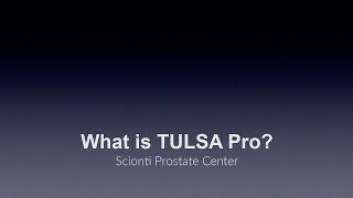 What is TULSA Pro?