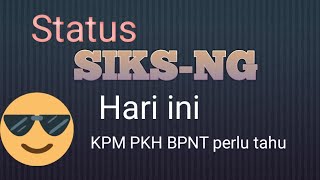 Status SIKS-NG hari ini 20240905 KPM #pkh #bpnt #sembako perlu tahu