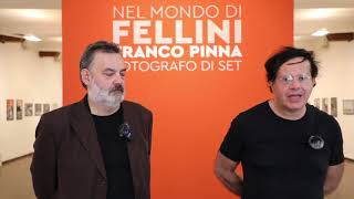 I curatori raccontano la mostra "Nel mondo di Fellini  Franco Pinna fotografo di set"