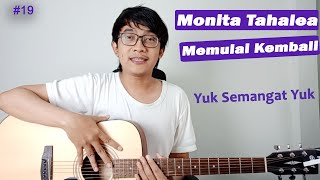 (Tutorial Gitar) Monita Tahalea - Memulai Kembali