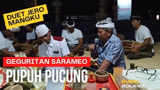 Duet Jero Mangku PUPUH PUCUNG (Geguritan Sarameo).