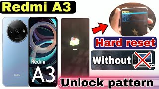 Redmi A3 Hard Reset Side Keys || Hard reset redmi a3|| Frp bypass|| mobile repairing no1