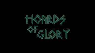 Hoards of Glory - teaser