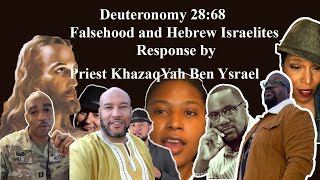 Deuteronomy 28:68 Falsehood and Hebrew Israelites-Response