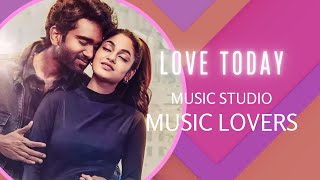 Love Today BGM || Ennai Vittu Piano BGM || Love Today Ringtone || Music Studio