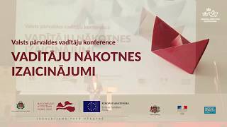 Konference "Vadītāju nākotnes izaicinājumi" 1. daļa