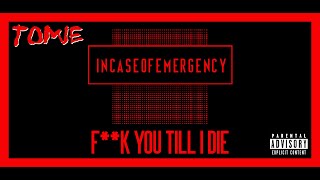 Tomie Cacique - Fuck You Till I Die (Lyric Video)