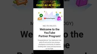 Thank you so much all Friends।#YouTubePartnerProgram