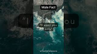 Things A Man Wants To Hear#malefact #boyfacts #facts