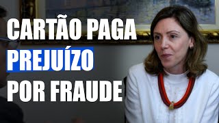 Cartão paga prejuízo por fraude - Direito Direto