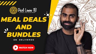 How to Make Meal Deals and Bundles on Deliveroo | Pearl Lemon Catering