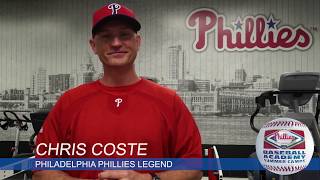 Phillies Legend, Chris Coste, Tips for Young Baseball Players