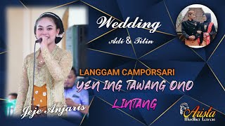 YEN ING TAWANG ONO LINTANG CAMPORSARI ( PM.AUDIO ,MP.PRO ) Arista Mudha Laras