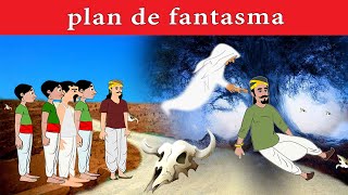 plan de fantasma - ghost plan -historias para dormir - cuentos morales para niños