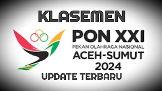 Klasemen Perolehan Medali PON XXI Aceh-Sumut 2024 hari ini