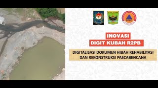 Inovasi Digit Kubah R2PB BPBD Kab. Padang Pariaman