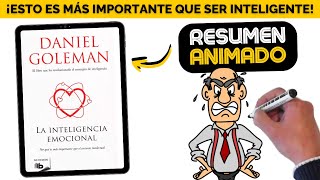 La INTELIGENCIA EMOCIONAL ❤️ RESUMEN ANIMADO | Daniel Goleman