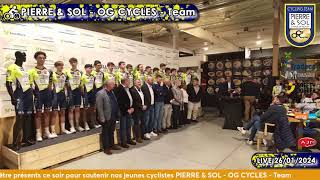 Présentation Officielle de PIERRE & SOL - OG CYCLES - Team - 26/01/24