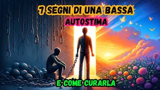 Trasforma la Tua Vita ORA: Elimina le Cattive Abitudini e Cura la Bassa Autostima in 7 Passi!