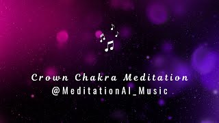 Crown Chakra Meditation | Soothing Music for Deep Relaxation and Healing