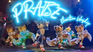 Praise - Elevation Worship || AMV || Sonic The Hedgehog