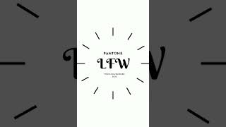 Pantone Trendfarben FS 2022 der London Fashion Week