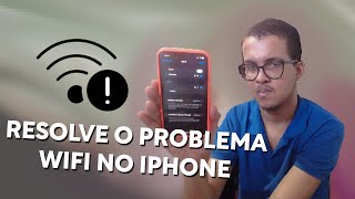 O WIFI do IPHONE Desconectando Sozinho e Falhando - Veja Resolver