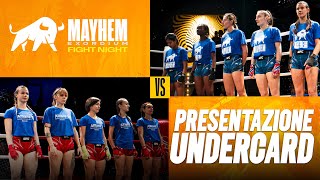 MAYHEM EXORDIUM 20.1.24 - UNDERCARD FEMMINILE - PRESENTAZIONE